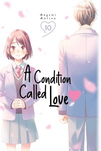 Book Cover for A Condition Called Love 10 by Megumi Morino