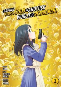 Book Cover for Saving 80,000 Gold in Another World for My Retirement. 2 by FUNA
