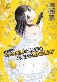 Book Cover for Saving 80,000 Gold in Another World for My Retirement 7 (Manga) by Funa, Keisuke Motoe, Touzai