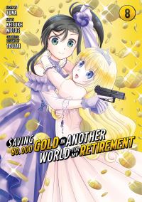 Book Cover for Saving 80,000 Gold in Another World for My Retirement 8 (Manga) by Funa, Keisuke Motoe, Touzai
