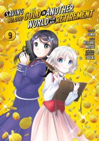 Book Cover for Saving 80,000 Gold in Another World for My Retirement 9 (Manga) by Funa, Keisuke Motoe, Touzai