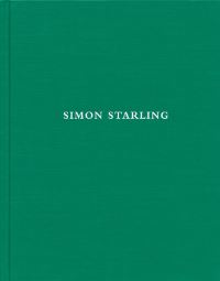 Book Cover for Simon Starling by Will Bradley, Jon Wood