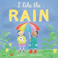Book Cover for I Like the Rain by Sarah Nelson
