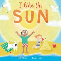 Book Cover for I Like the Sun by Sarah Nelson