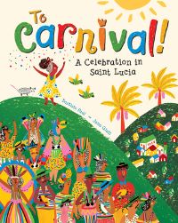 Book Cover for To Carnival! by Baptiste Paul