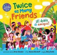Book Cover for Twice as Many Friends by Brian Amador, Sol y Canto Musical group