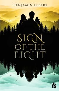 Book Cover for Sign of the Eight by Benjamin Lebert