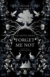 Book Cover for Forget Me Not by Gry Kappel Jensen