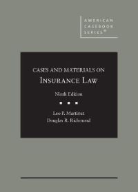 Book Cover for Cases and Materials on Insurance Law by Leo P Martinez, Douglas R Richmond
