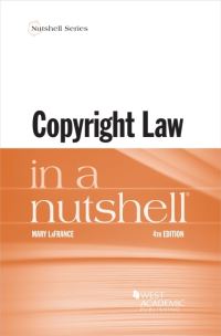 Book Cover for Copyright Law in a Nutshell by Mary LaFrance