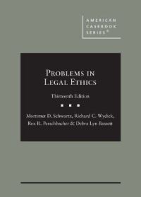 Book Cover for Problems in Legal Ethics by Mortimer D Schwartz, Richard C Wydick, Rex R Perschbacher, Debra Lyn Bassett
