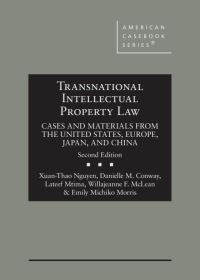 Book Cover for Transnational Intellectual Property Law by Xuan-Thao N. Nguyen, Danielle M. Conway, Lateef Mtima, Willajeanne F. McLean, Emily Michiko Morris