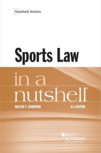 Book Cover for Sports Law in a Nutshell by Walter T Champion