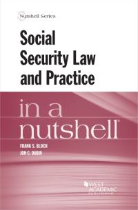 Book Cover for Social Security Law and Practice in a Nutshell by Frank S Bloch, Jon C Dubin