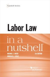 Book Cover for Labor Law in a Nutshell by Michael Z Green