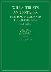 Book Cover for Wills, Trusts, and Estates by Sheldon F Kurtz, David English, Thomas P Gallanis