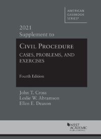 Book Cover for Civil Procedure 2021 Supplement by John T. Cross, Leslie W. Abramson, Ellen E. Deason