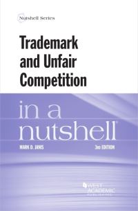 Book Cover for Trademark and Unfair Competition in a Nutshell by Mark D Janis
