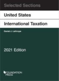 Book Cover for Selected Sections on United States International Taxation by Daniel J Lathrope