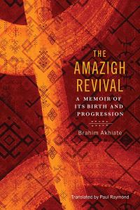Book Cover for The Amazigh Revival by Brahim Akhiate