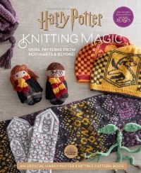 Book Cover for Harry Potter: Knitting Magic: More Patterns From Hogwarts and Beyond by Tanis Gray