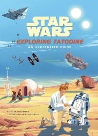 Book Cover for Star Wars: Exploring Tatooine by Riley Silverman