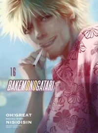 Book Cover for Bakemonogatari. Volume 16 by Ishin Nishio
