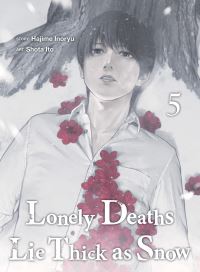 Book Cover for Lonely Deaths Lie Thick As Snow 5 by Hajime Inoryu