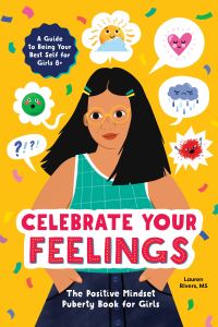 Book Cover for Celebrate Your Feelings by Lauren Rivers