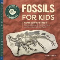 Book Cover for Fossils for Kids by Ashley Hall
