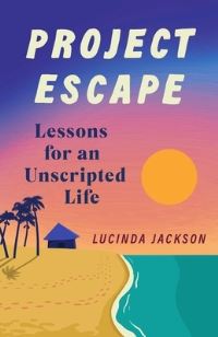 Book Cover for Project Escape by Lucinda Jackson