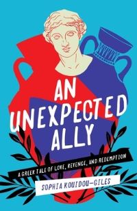 Book Cover for An Unexpected Ally by Sophia KouidouGiles