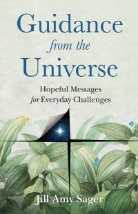 Book Cover for Guidance from the Universe by Jill Amy Sager