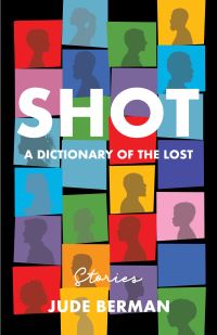 Book Cover for Shot by Jude Berman