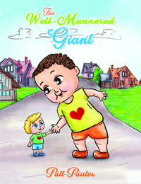 Book Cover for The Well-Mannered Giant by Patt Paulos