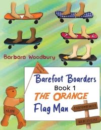 Book Cover for Barefoot Boarders - Book 1 by Barbara Woodbury