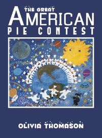 Book Cover for The Great American Pie Contest by Olivia Thomason