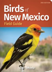 Book Cover for Birds of New Mexico Field Guide by Stan Tekiela
