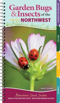 Book Cover for Garden Bugs & Insects of the Northwest by Jaret C Daniels