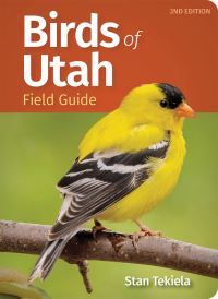 Book Cover for Birds of Utah Field Guide by Stan Tekiela