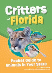 Book Cover for Critters of Florida by Alex Troutman