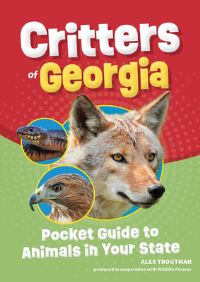Book Cover for Critters of Georgia by Alex Troutman