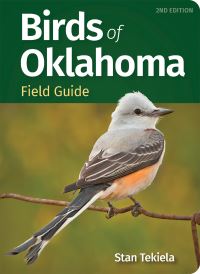 Book Cover for Birds of Oklahoma Field Guide by Stan Tekiela