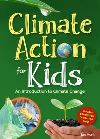 Book Cover for Climate Action for Kids by Ian Hunt