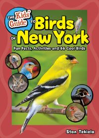 Book Cover for The Kids' Guide to Birds of New York by Stan Tekiela