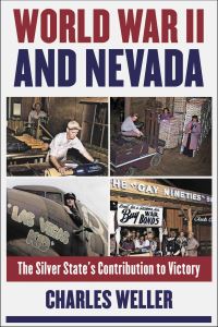 Book Cover for World War II and Nevada by Charles Weller