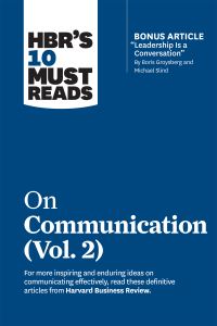 Book Cover for HBR's 10 Must Reads on Communication, Vol. 2 (With Bonus Article 