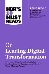Book Cover for HBR's 10 Must Reads on Leading Digital Transformation by Harvard Business Review Press