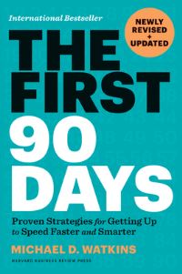 Book Cover for The First 90 Days by Michael Watkins