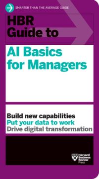 Book Cover for HBR Guide to AI Basics for Managers by 